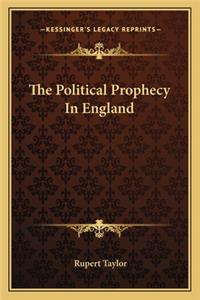 Political Prophecy in England
