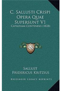 C. Sallusti Crispi Opera Quae Supersunt V1