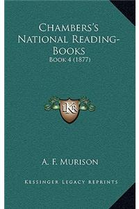 Chambers's National Reading-Books