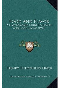 Food and Flavor