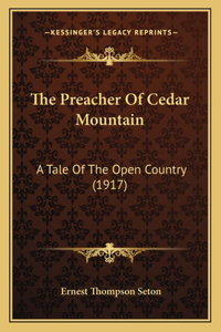 The Preacher Of Cedar Mountain
