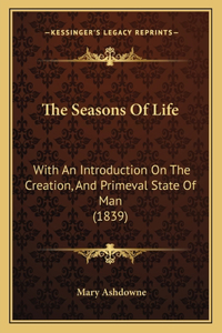 The Seasons Of Life
