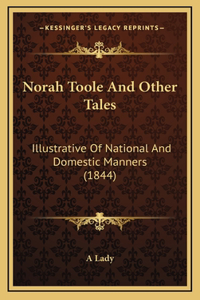 Norah Toole And Other Tales