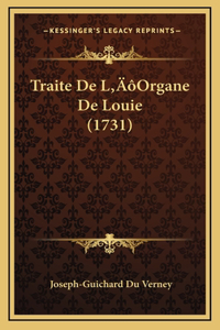 Traite De L'Organe De Louie (1731)