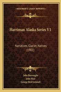 Harriman Alaska Series V1