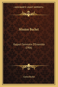 Mission Buchet