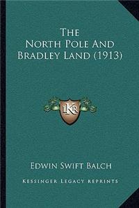 North Pole And Bradley Land (1913)