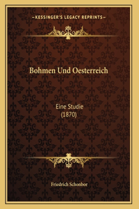 Bohmen Und Oesterreich