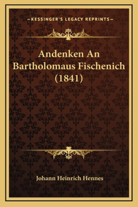 Andenken An Bartholomaus Fischenich (1841)