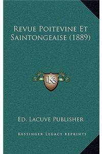 Revue Poitevine Et Saintongeaise (1889)