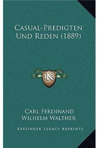 Casual-Predigten Und Reden (1889)