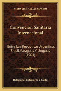Convencion Sanitaria Internacional