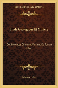 Etude Geologique Et Miniere