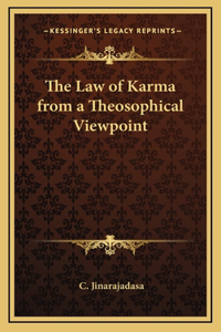 The Law of Karma from a Theosophical Viewpoint