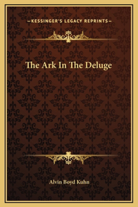The Ark In The Deluge