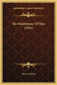 The Maintenance Of Men (1913)