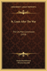 St. Louis After The War