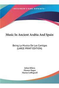 Music in Ancient Arabia and Spain