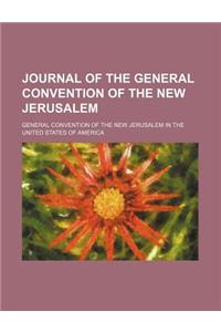 Journal of the General Convention of the New Jerusalem