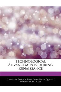 Technological Advancements During Renaissance