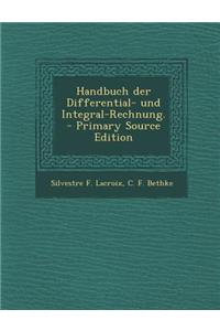 Handbuch Der Differential- Und Integral-Rechnung.