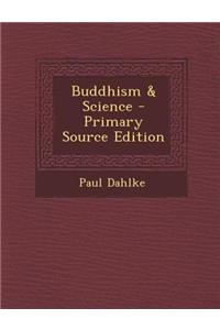 Buddhism & Science
