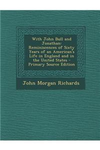 With John Bull and Jonathan