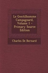 Le Gentilhomme Campagnard, Volume 1