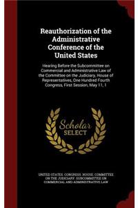 Reauthorization of the Administrative Conference of the United States