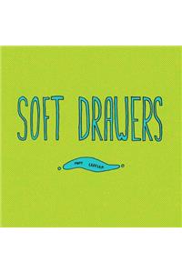 Soft Drawers