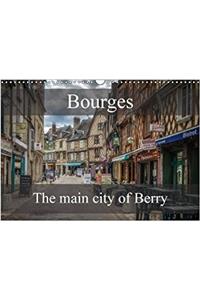 Bourges, Main City of Berry 2018