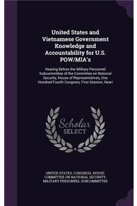 United States and Vietnamese Government Knowledge and Accountability for U.S. POW/MIA's