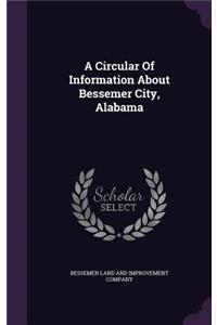 Circular Of Information About Bessemer City, Alabama
