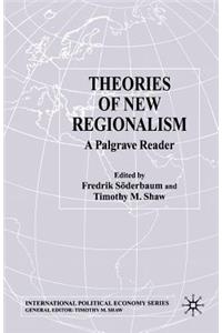 Theories of New Regionalism