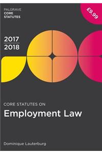 Core Statutes on Employment Law 2017-18