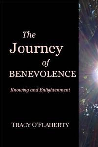 The Journey of Benevolence