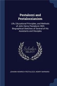 Pestalozzi and Pestalozzianism