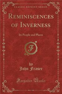 Reminiscences of Inverness