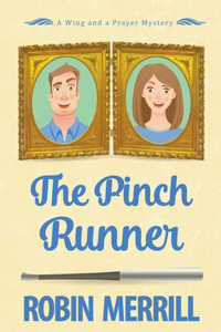 The Pinch Runner