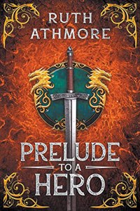 Prelude to a Hero