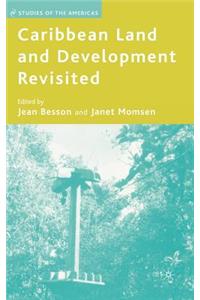 Caribbean Land and Development Revisited