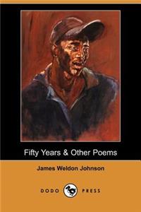 Fifty Years & Other Poems (Dodo Press)
