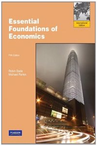 Essential Foundations of Economics Plus MyEconLab