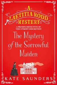 Mystery of the Sorrowful Maiden