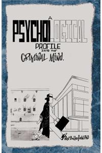 Psychological Profile