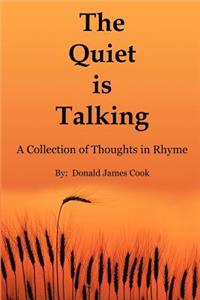 Quiet is Talking