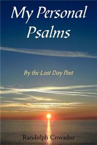 My Personal Psalms