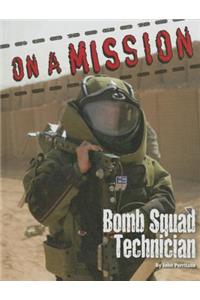 ON Amission Bomb Squad Technician