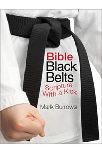Bible Black Belts