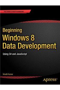 Beginning Windows 8 Data Development